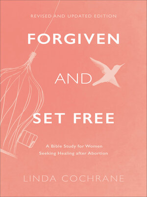 cover image of Forgiven and Set Free